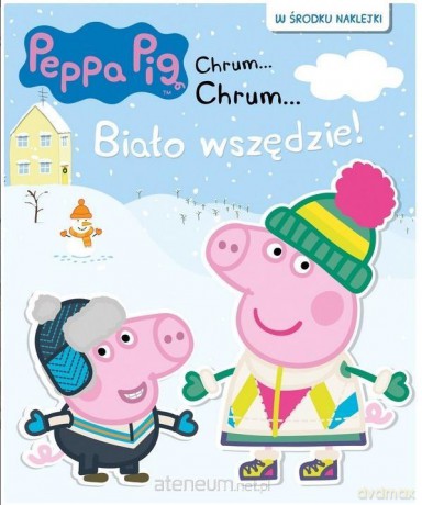 Świnka Peppa Chrum... Chrum... 67 Biało wszędzie! [KSIĄŻKA]
