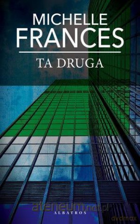 Ta druga (pocket) - Michelle Frances [KSIĄŻKA]