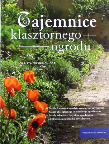 Tajemnice klasztornego ogrodu - Christa Weinrich OSB [KSIĄŻKA]