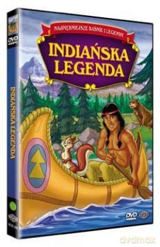 Najpiękniejsze baśnie i legendy: Indiańska legenda [DVD]