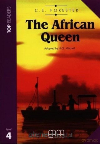 The African Queen podręcznik Level 4 - C.S. Forester [KSIĄŻKA]