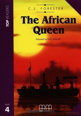 The African Queen podręcznik Level 4 - C.S. Forester [KSIĄŻKA]