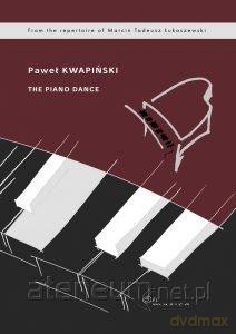 The Piano Dance na fortepian solo - Paweł Kwapiński [KSIĄŻKA]