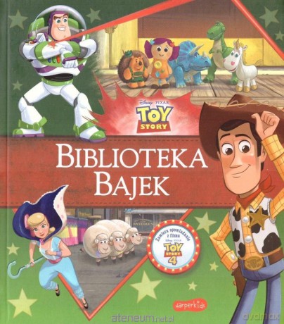 Toy Story. Biblioteka Bajek [KSIĄŻKA]
