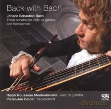Ralph Rousseau Meulenbroeks: Back with Bach [CD]
