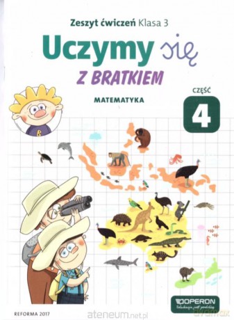 Uczymy się z Bratkiem 3 Matematyka ćwiczenie cz. 4 [KSIĄŻKA]