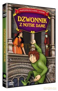 Najpiękniejsze baśnie i legendy: Dzwonnik z Notre Dame [DVD]