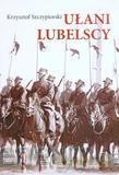 Ułani Lubelscy [KSIĄŻKA]