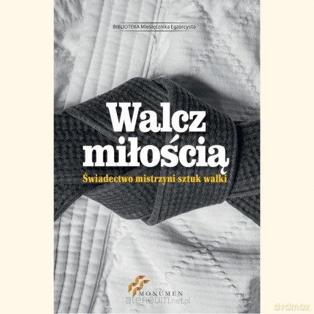 Walcz miłością [KSIĄŻKA]