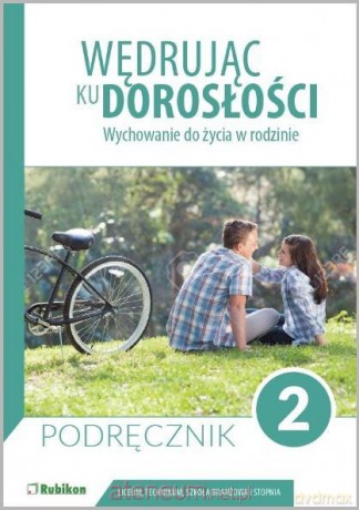 Wędrując ku dorosłości LO 2 podręcznik [KSIĄŻKA]