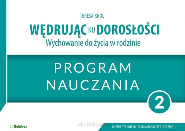 Wędrując ku dorosłości LO 2 program nauczania [KSIĄŻKA]