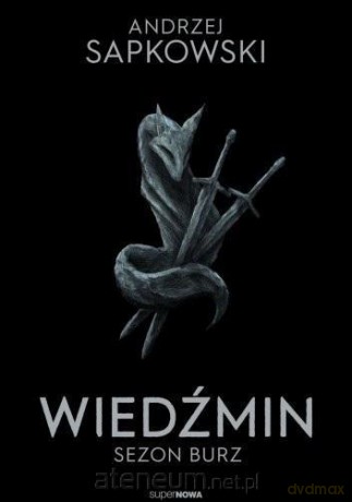 Wiedźmin 8 - Sezon burz - Andrzej Sapkowski [KSIĄŻKA]