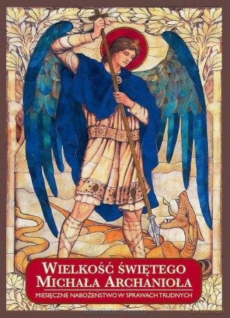 Wielkość świętego Michała Archanioła... - Nicola Ricci [KSIĄŻKA]