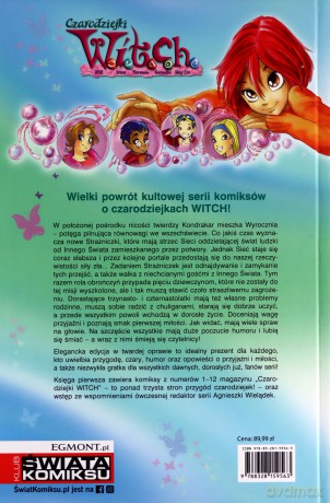 Witch. Czarodziejki W.I.T.C.H. Księga 1 - Francesco Artibani, Elisabetta Gnone, Bruno Enna [KOMIKS]