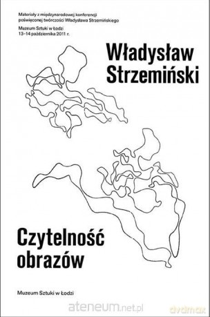Władysław Strzemiński. Czytelność obrazów - Paweł Polit, Jarosław Suchan [KSIĄŻKA]