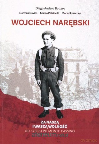 Wojciech Narębski. Za naszą i waszą wolność [KSIĄŻKA]