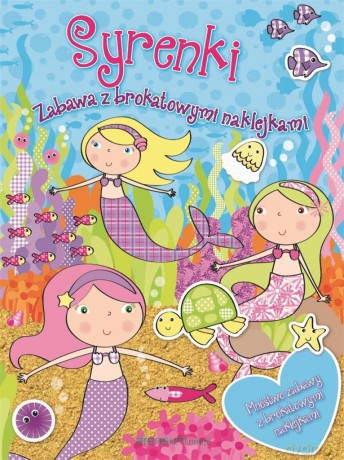 Zabawa z brokatowymi naklejkami - Syrenki [KSIĄŻKA]