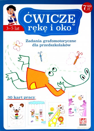 Zabawy grafomotoryczne dla przedszkolaka [KSIĄŻKA]