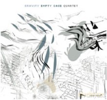 Empty Cage Quartet: Gravity [CD]
