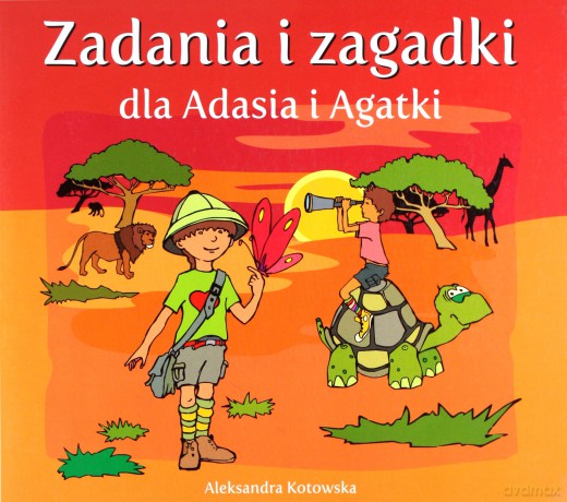 Zadania i zagadki dla Adasia i Agatki - Aleksandra Kotowska [KSIĄŻKA]