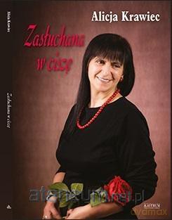 Zasłuchana w ciszę - Alicja Krawiec [KSIĄŻKA]