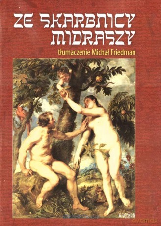 Ze skarbnicy Midraszy - Michał Friedman [KSIĄŻKA]