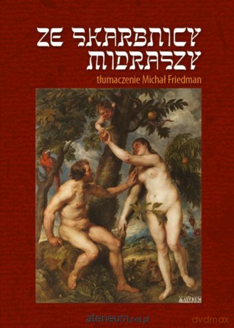 Ze skarbnicy Midraszy - Michał Frieman [KSIĄŻKA]