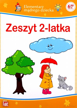 Zeszyt 2-latka. Elementarz mądrego dziecka [KSIĄŻKA]