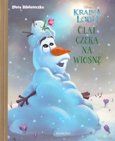 Złota biblioteczka. Olaf czeka na wiosnę [KSIĄŻKA]