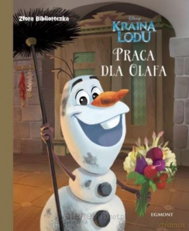 Złota biblioteczka. Praca dla Olafa [KSIĄŻKA]