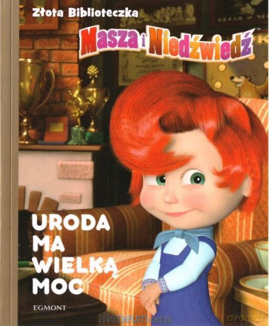 Złota biblioteczka. Uroda ma wielką moc [KSIĄŻKA]