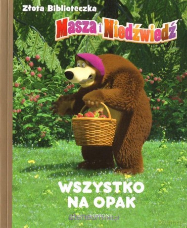 Złota biblioteczka. Wszystko na opak [KSIĄŻKA]