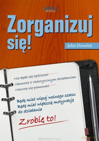Zorganizuj się! - John Doowhit [AUDIOBOOK]