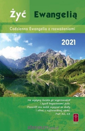 Żyć Ewangelią 2021 Codzienna Ewangelia [KSIĄŻKA]