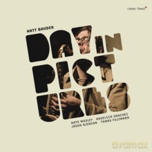 Matt Bauder, Angelica Sanchez, Jason Ajemian, Nate Wooley, Tomas Fujiwara: Day in Pictures [CD]