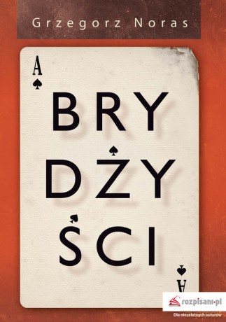 Brydżyści - Grzegorz Noras [KSIĄŻKA]