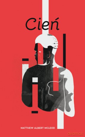 Cień - Matthew Albert McLeod [KSIĄŻKA]