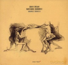 Scott Fields, Matthias Schubert: Minaret Minuets [CD]