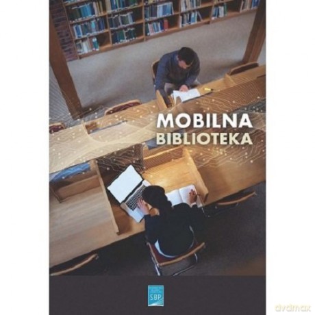Mobilna biblioteka [KSIĄŻKA]