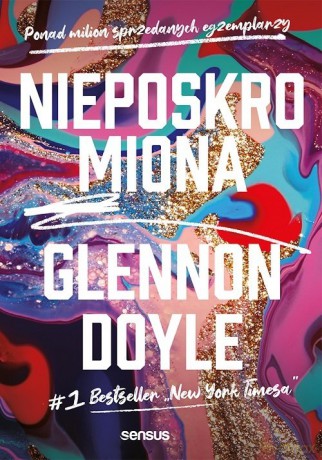 Nieposkromiona - Glennon Doyle [KSIĄŻKA]