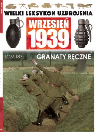 Wielki Leksykon Uzbrojenia Wrzesień 1939 t.187 [KSIĄŻKA]