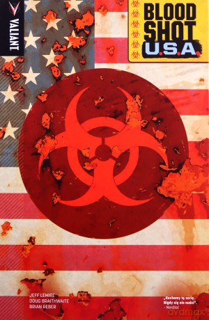 Bloodshot USA - Jeff Lamire, Doug Braithwaite [KOMIKS]