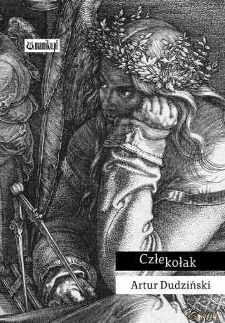 Człekołak - Artur Dudziński [KSIĄŻKA]