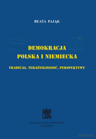 Demokracja polska i niemiecka - Beata Pająk [KSIĄŻKA]