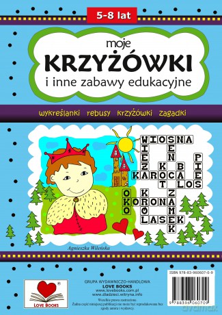 Moje krzyżówki i inne zabawy edukacyjne 5-8 lat - Agnies Wileńska [KSIĄŻKA]