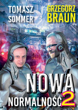 Nowa normalność 2 - Tomasz Sommer [KSIĄŻKA]