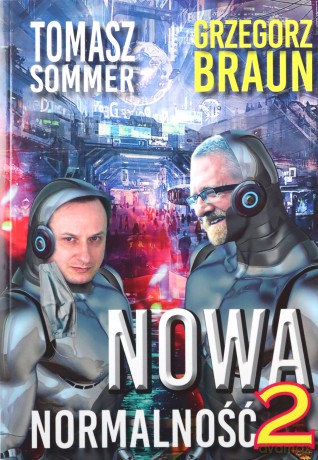 Nowa normalność 2 - Tomasz Sommer [KSIĄŻKA]