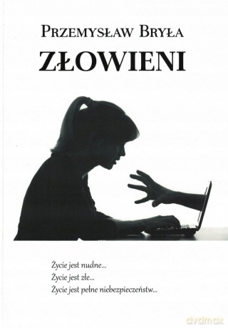 Złowieni - Przemysła Bryła [KSIĄŻKA]