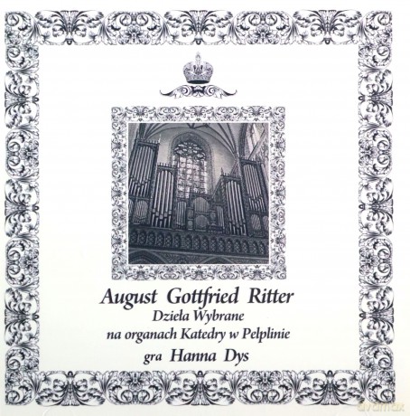Hanna Dys: August Gottfried Ritter. Dzieła wybrane [CD]