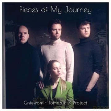 Gniewomir Tomczyk: Pieces of my journey [CD]